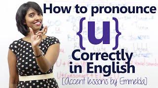 How to pronounce the letter 'u' correctly in English - English Accent training lesson