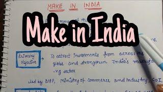 Make in India // Government Initiative // Indian Economy // An Aspirant!! //