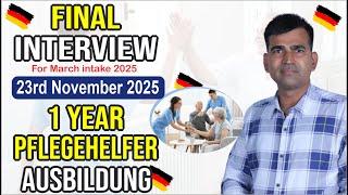 One year Pflegehelfer Ausbildung March Intake 2025 | final interview 23rd November | Call 7240061884