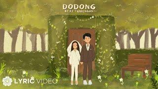 Dodong - KZ Tandingan (Lyrics)