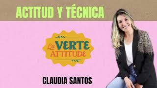 ACTITUD Y TÉCNICA,,CLAUDIA SANTOS