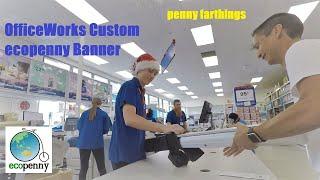 OfficeWorks Custom ecopenny Banner