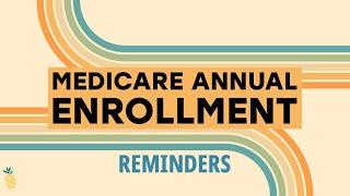 Medicare Annual Enrollment