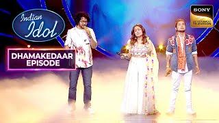 "Naina" पर Neha, Pawandeep और Nihal का Perfect Sync | Indian Idol 12 | Dhamakedaar Episode