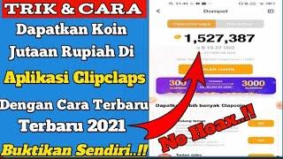 APLIKASI PENGANTI SNACK VIDEO ! CLIP CLAPS DAPAT 150 RB ! KABAR GEMBIRA 