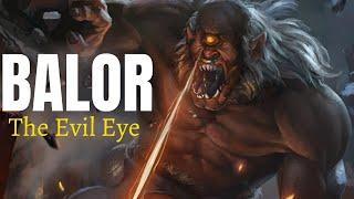 Balor Of The Evil Eye, The Fearful Fomorian Warchief | Irish & Celtic Mythology Explained