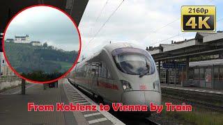 by train from Koblenz to Vienna - Germany Austria 4K Travel Channel