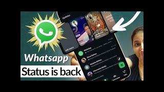 Whatsapp Status is back | New Update