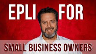 EPLI for Business Owners |  Employment Practice Liability Insurance Small Business