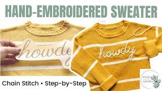 DIY Name Sweater | Step-by-Step Embroidery Tutorial Using Chain Stitch for a Personalized Keepsake