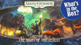 Arkham Horror the Card Game RETURN TO THE NIGHT OF THE ZEALOT Unboxing