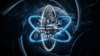 NIVIRO - Dark Matter (Extended Mix)