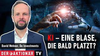 Marktüberblick und weshalb die KI überbewertet ist - Interview mit David Wehner von Do Investment