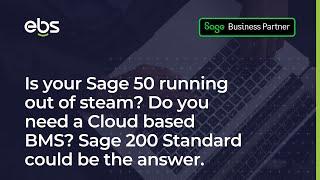 Sage 200 Standard Demo - Cloud Based ERP - Sage 50 or Xero to Sage 200 Standard