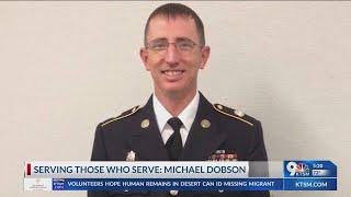 Serving Those Who Serve: Michael Dobson