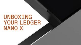 Ledger Nano X - Unboxing