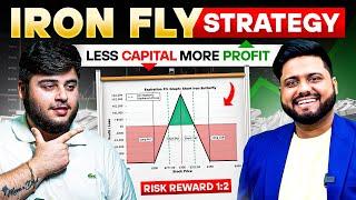 Profit की गारंटी Iron Fly Strategy से! || Start Option Trading With Low Capital @prateeksahnibull