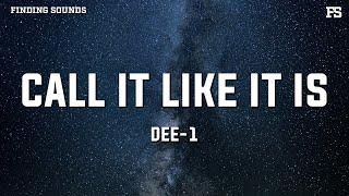 Dee-1 - Call It Like It Is (Lyrics) | Kendrick Lamar Response