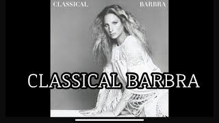 Classical Barbra