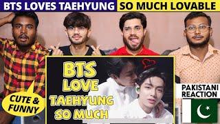 Bts Loves Taehyung So Much - Pakistani Reaction - Shan Rajpoot