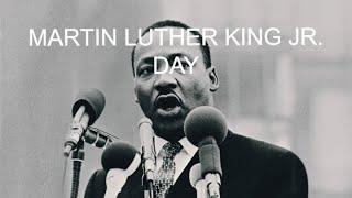 Martin Luther King Jr. Day 2025