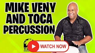 Toca Percussion Artist: Mike Veny - Djembe 2020 (True Story)