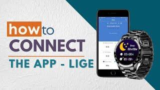 How to Connect the Lige Smart Watch to a Smartphone with Bluetooth