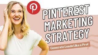 How to Use Pinterest for Lead Generation (PINTEREST MARKETING TIPS 2021)