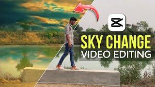 Video Ka Sky Kaise Change Kare || Sky Cloud Effect Video Editing capcut  || Sky Change Video Editing