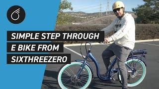 Simple Step Through E Bike from sixthreezero | The Lowest Step Thru Electric Bike