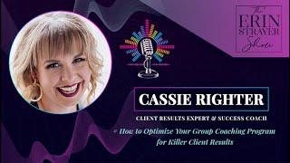 Killer Client Results with Cassie Righter