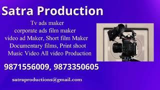 Top film production house in Delhi NCR, Satra Production,Video ad maker,top ad film director Delhi