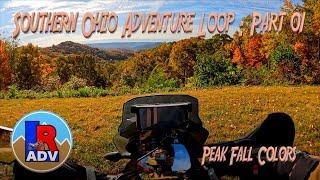 S.O.A.L. part:01 - Southern Ohio Adventure Loop : Peak Fall Foilage October, 2022