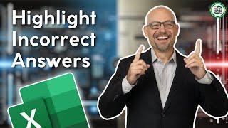 Highlight Incorrect Answers in Excel