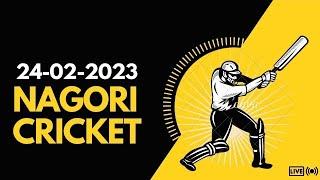 24-02-2023 NAGORI CRICKET Full Day Video #nagori cricket