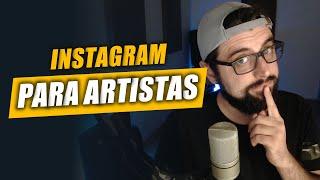 Instagram para músicos e artistas