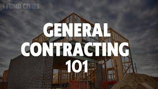 General Contracting 101