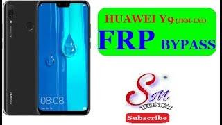 Huawei Y9 (AJK-LX1) FRP BYPASS By SM Technical