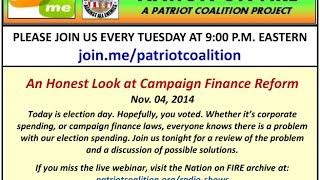 Nation on FIRE: An Honest Look at Campaign Finance Reform