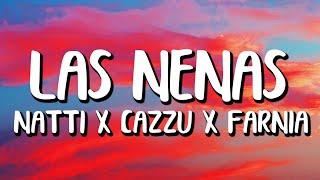 Natti Natasha x Cazzu & Farina - Las Nenas (Letra/Lyrics)  ft. La Duraca