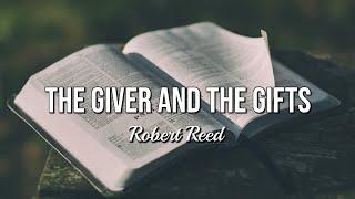 Robert Reed - The Giver and The Gifts