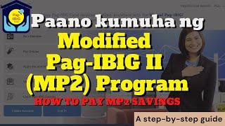 Paano ang MP2 Pag-Ibig application online | How to pay MP2 Savings | MP2 Savings Enrollment