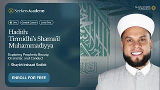 01 - Introduction - Tirmidhi’s Shama’il Muhammadiyya - Shaykh Irshaad Sedick