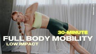 30 Min. Full Body Mobility | Lower Impact, Follow Along