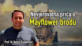 NEVJEROVATNA PRIČA O MEYFLOWER BRODU