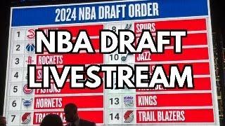 LIVE 2024 NBA Draft Stream!!! Reactions, Guests, Grades, Analysis and more