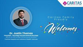 Advancing Neurocare at Caritas Hospital: Welcome, Dr. Justin Thomas