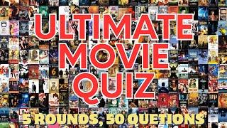 ULTIMATE MOVIE QUIZ! Film Trivia, Screenshots, Release Year, Actors, Quotes (5 Rounds, 50 Questions)