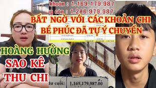 HOÀNG HƯỜNG SAO KÊ SỐ TIỀN CỦA FAN GỬI VÀO TÀI KHOẢN BÉ PHÚC, BẤT NGỜ VỚI KHOẢN CHI PHÚC TỰ Ý CHUYỂN