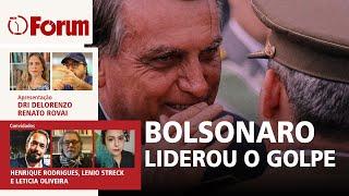 PF acusa Bolsonaro de ser o líder do golpe | O 'caderninho' de Heleno | Flávio e Carlos desesperados